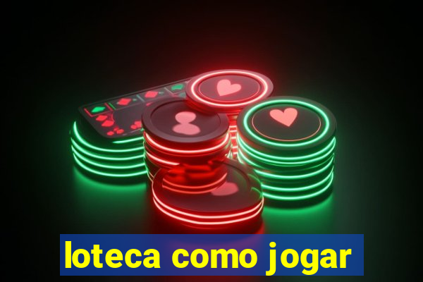 loteca como jogar